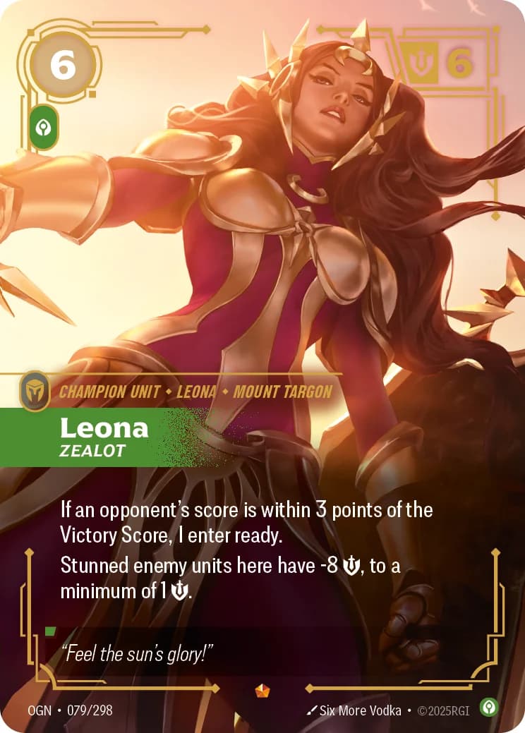Leona, Zealot